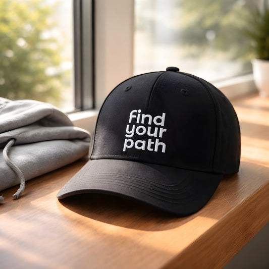 "Find Your Path" Embroidered Cap
